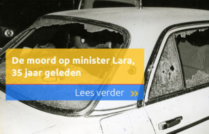 De moord op minister Lara, vandaag 35 jaar geleden
