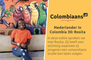 Nederlander in Colombia 30: Rosita