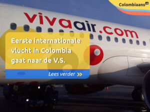Eerste internationale vlucht in Colombia gaat naar de V.S.